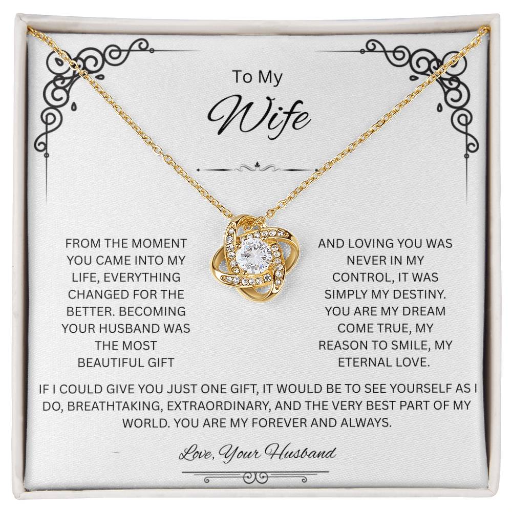 To My Wife, The Queen of My Heart - Love Knot Necklace