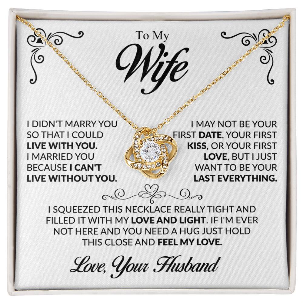To my Wife - The Love Of My Life