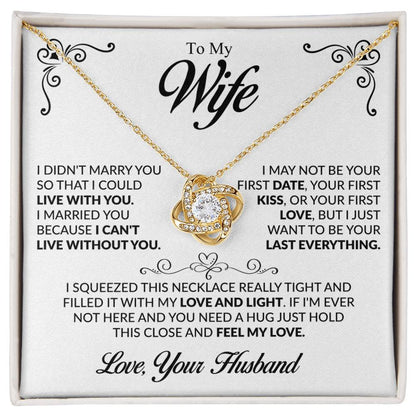 To my Wife - The Love Of My Life