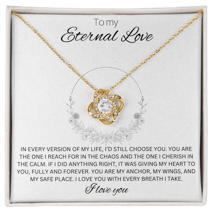 To My Eternal Love - Love knot Necklace