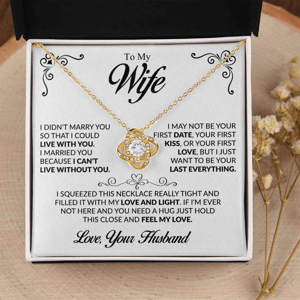 To my Wife - The Love Of My Life