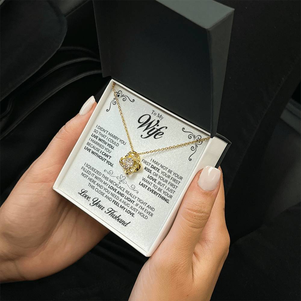 To my Wife - The Love Of My Life