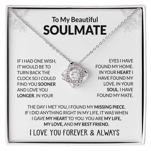 To My Beautiful Soulmate, I Love You - Love Knot Necklace