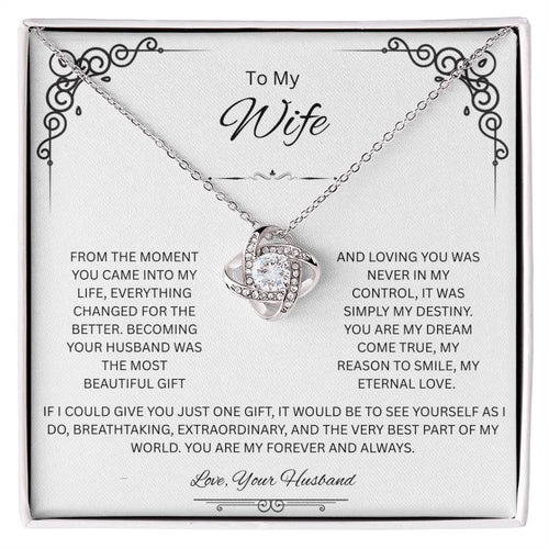 To My Wife, The Queen of My Heart - Love Knot Necklace