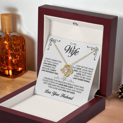 To my Wife - The Love Of My Life