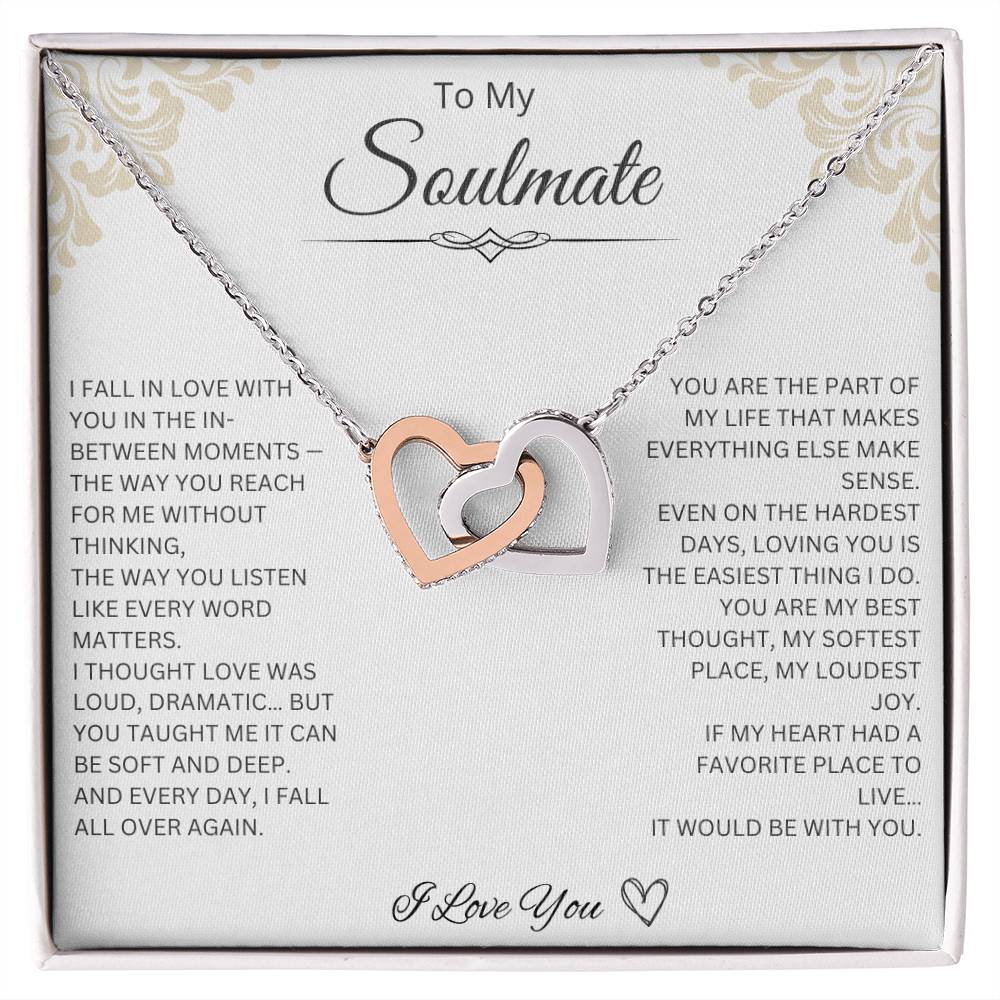 To My Soulmate - Interlocking Hearts