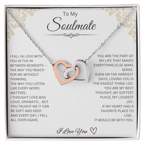 To My Soulmate - Interlocking Hearts