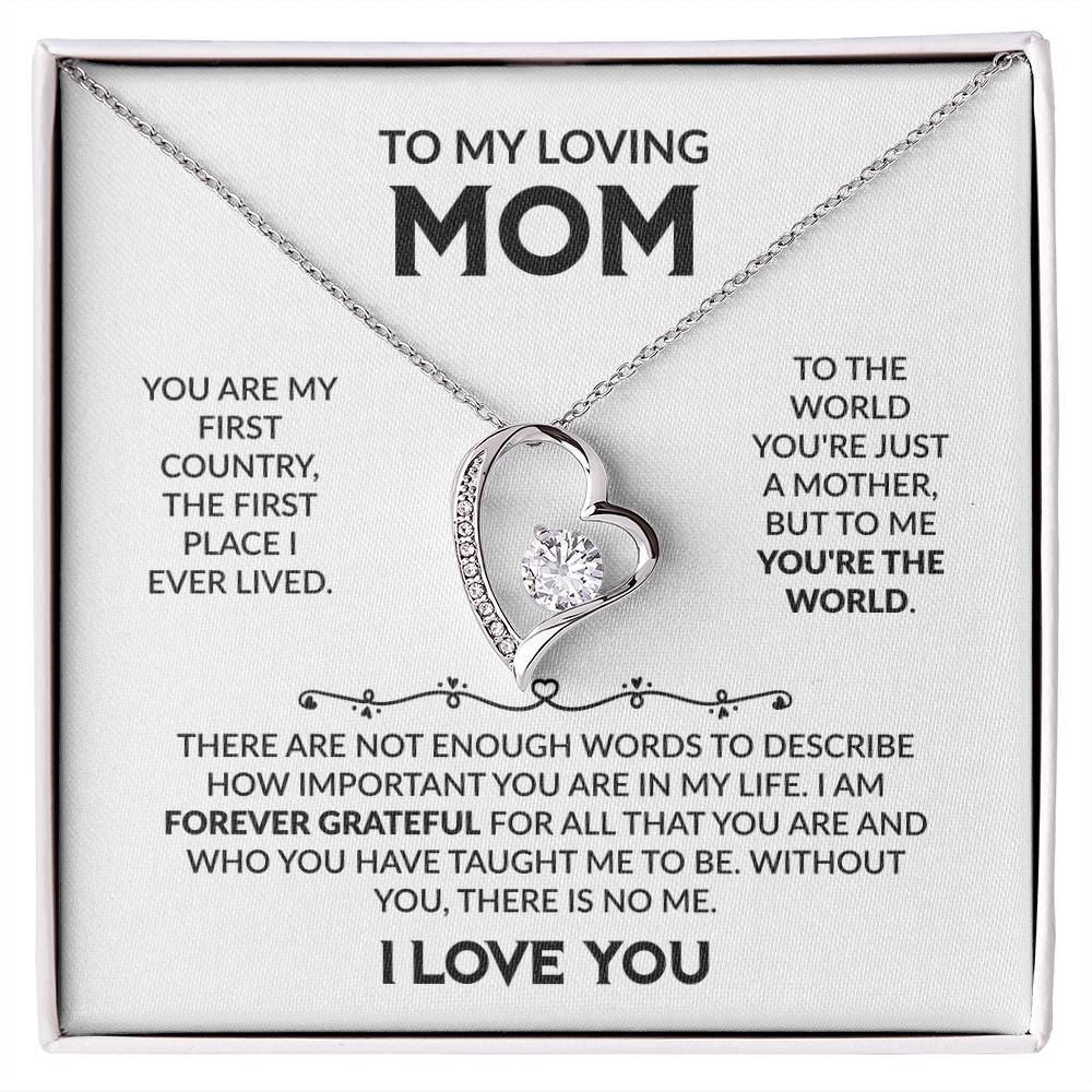 To My Loving Mom, I Love You