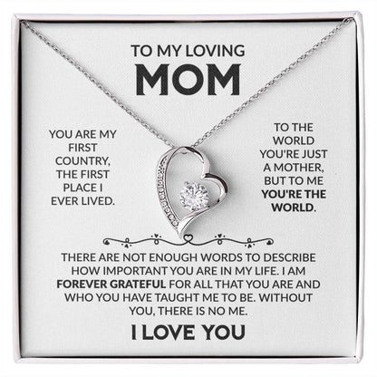 To My Loving Mom, I Love You