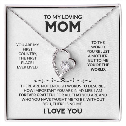 To My Loving Mom, I Love You