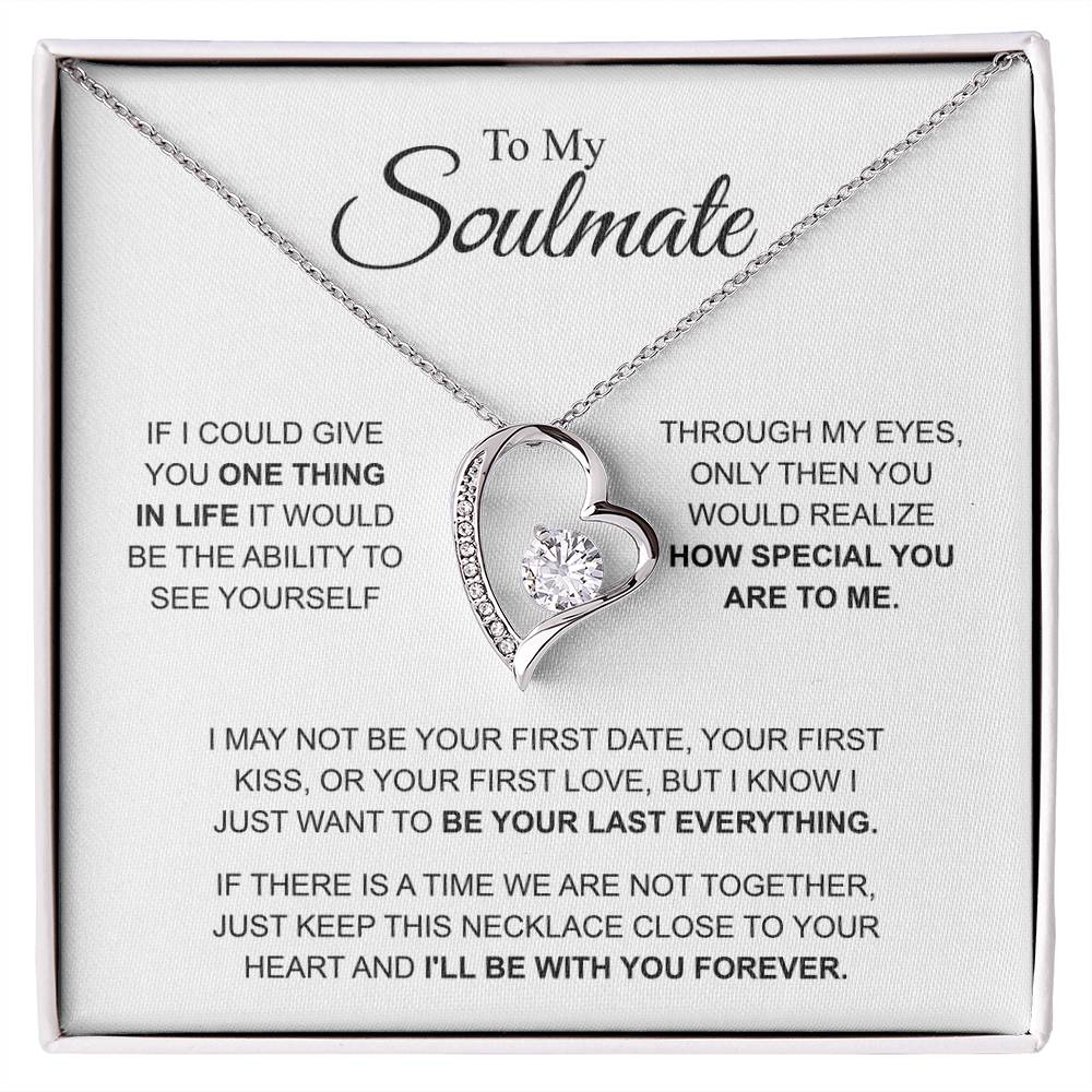 Soulmate - I'LL BE WITH YOU FOREVER - White