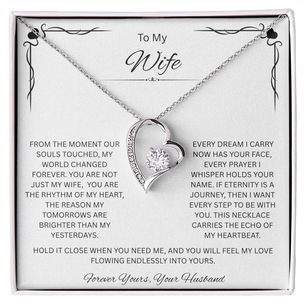 To My Precious Wife, My Greatest Gift - Forever Love Necklace