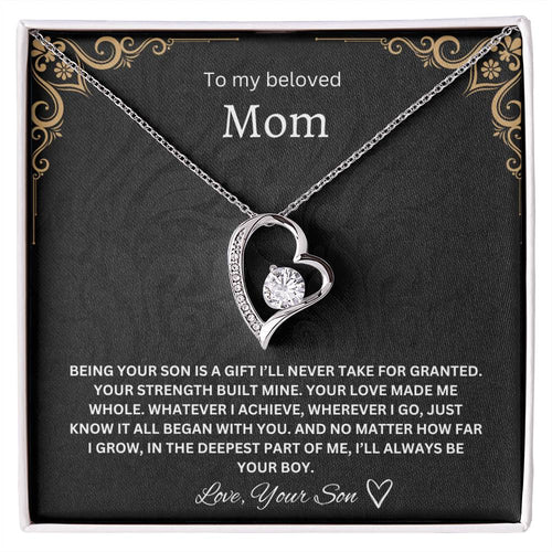 To my Beloved Mom - Forever Love Necklace