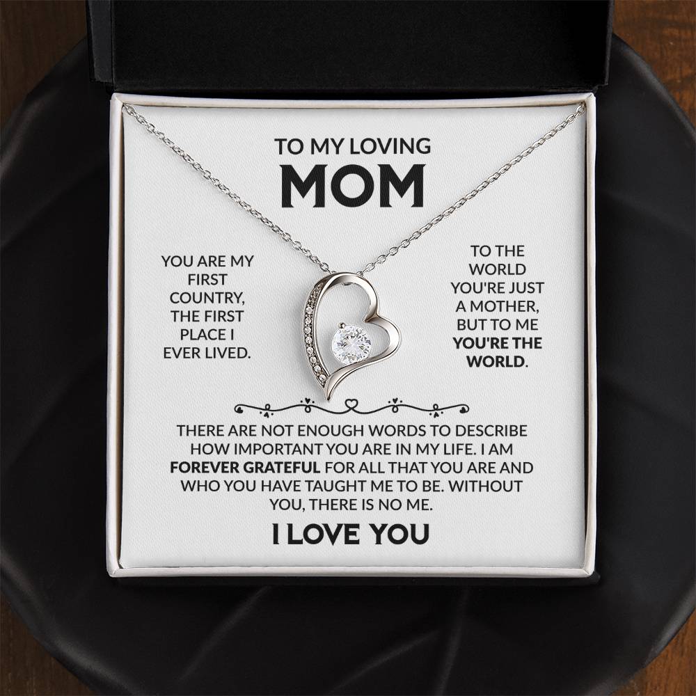 To My Loving Mom, I Love You