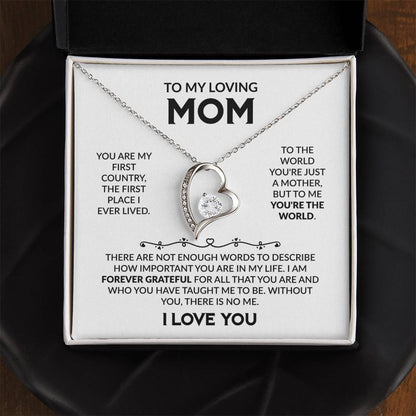 To My Loving Mom, I Love You