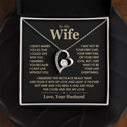 To My Wife, The Love Of My Life - Forever Love Necklace