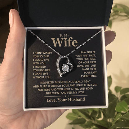 To My Wife, The Love Of My Life - Forever Love Necklace