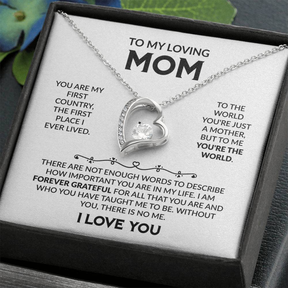 To My Loving Mom, I Love You