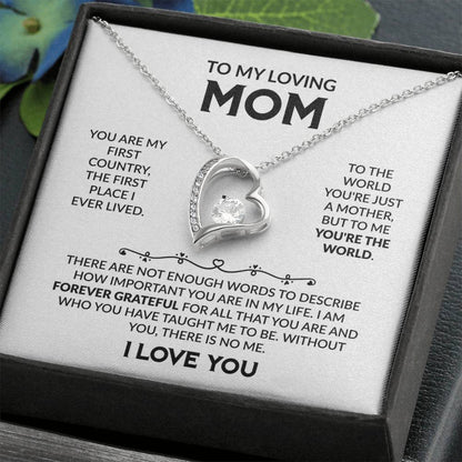 To My Loving Mom, I Love You