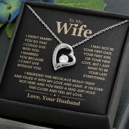 To My Wife, The Love Of My Life - Forever Love Necklace