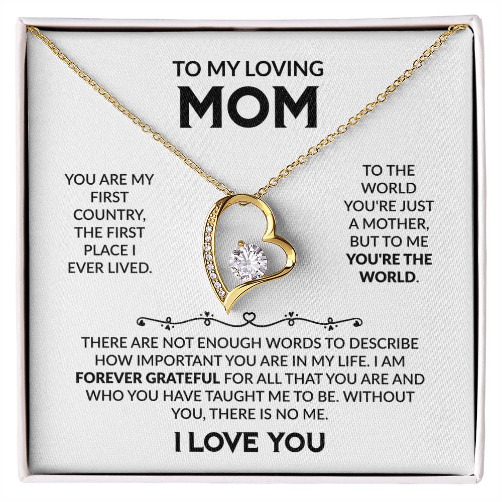 To My Loving Mom, I Love You