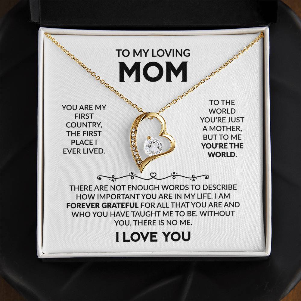 To My Loving Mom, I Love You
