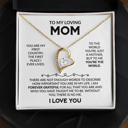To My Loving Mom, I Love You