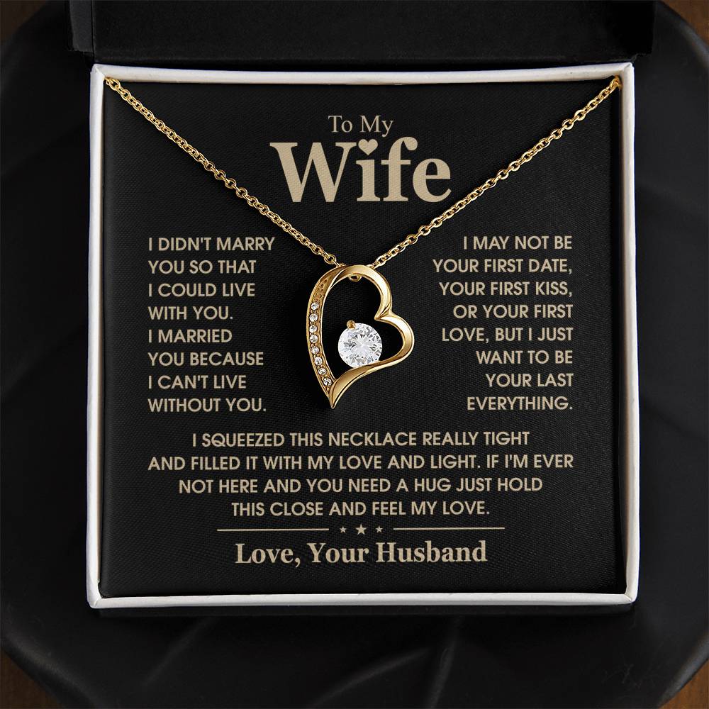 To My Wife, The Love Of My Life - Forever Love Necklace