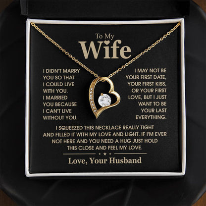 To My Wife, The Love Of My Life - Forever Love Necklace