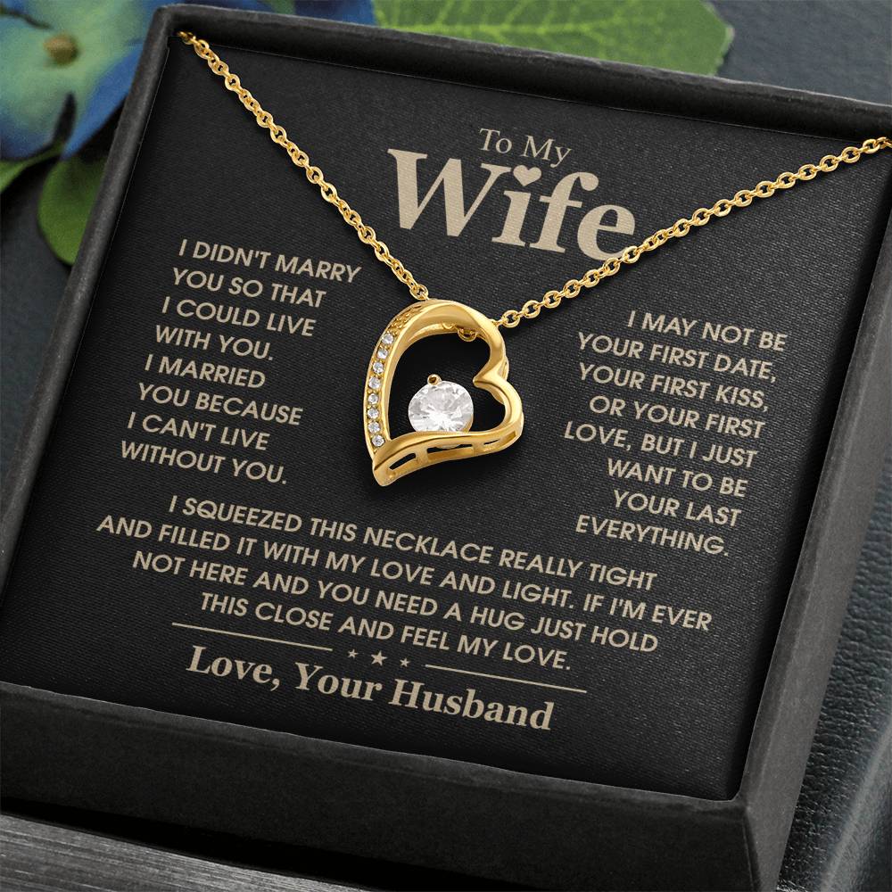 To My Wife, The Love Of My Life - Forever Love Necklace